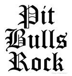 Pit Bulls Rock