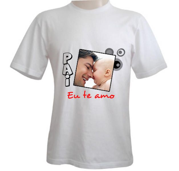 Camiseta para o dia dos pais Camiseta para o dia dos pais