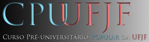 Pré-vestibular UFJF Pré-vestibular UFJF