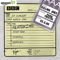 BBC In Concert (23rd March 1985): Killing Joke: Amazon.co.uk: MP3 Downloads