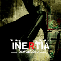 Inertia - Deworlded - CRYONICA MUSIC